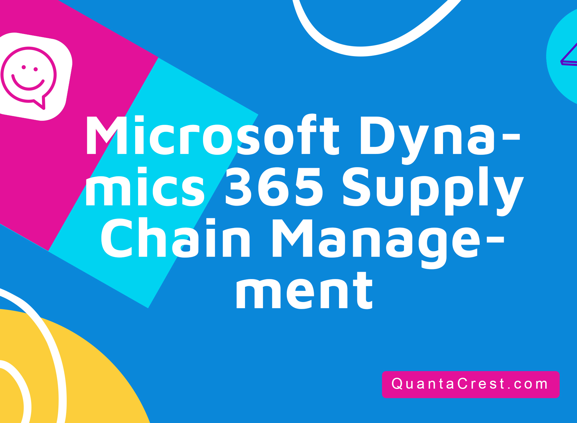 Microsoft Dynamics 365 Supply Chain Management